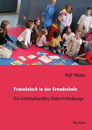 Cover for Ralf Müller · Franzosisch in Der Grundschule (Paperback Book) (2008)