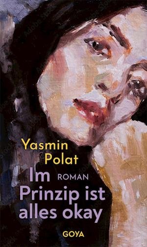 Cover for Yasmin Polat · Im Prinzip ist alles okay (Book) (2023)