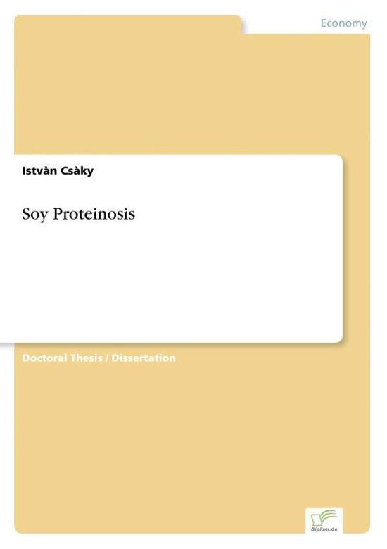 Cover for Istvan Csaky · Soy Proteinosis (Paperback Bog) (2004)