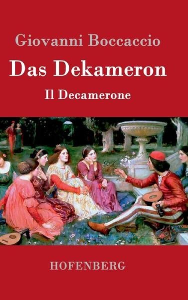 Cover for Giovanni Boccaccio · Das Dekameron (Hardcover bog) (2015)
