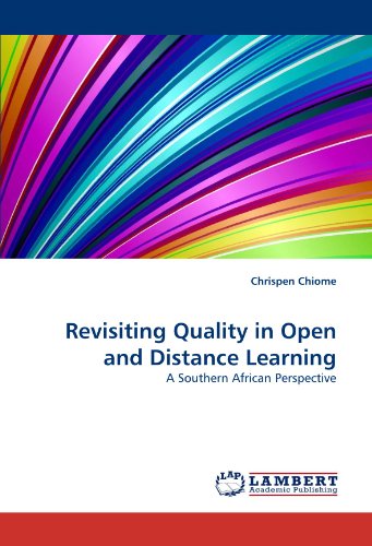 Cover for Chrispen Chiome · Revisiting Quality in Open and Distance Learning: a Southern African Perspective (Paperback Book) (2011)
