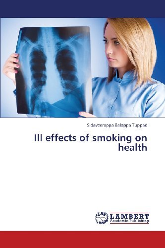 Cover for Sidaveerappa Balappa Tuppad · Ill Effects of Smoking on Health (Taschenbuch) (2013)