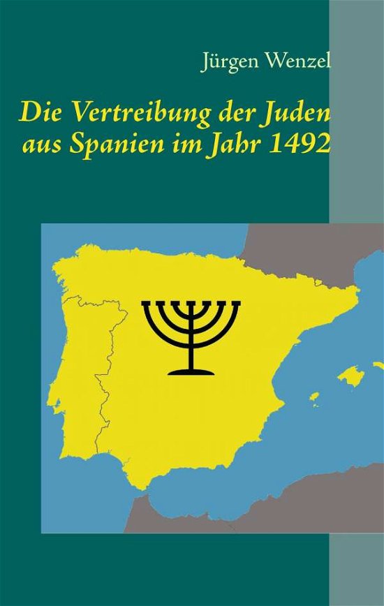 Cover for Wenzel · Die Vertreibung der Juden aus Sp (Bog)