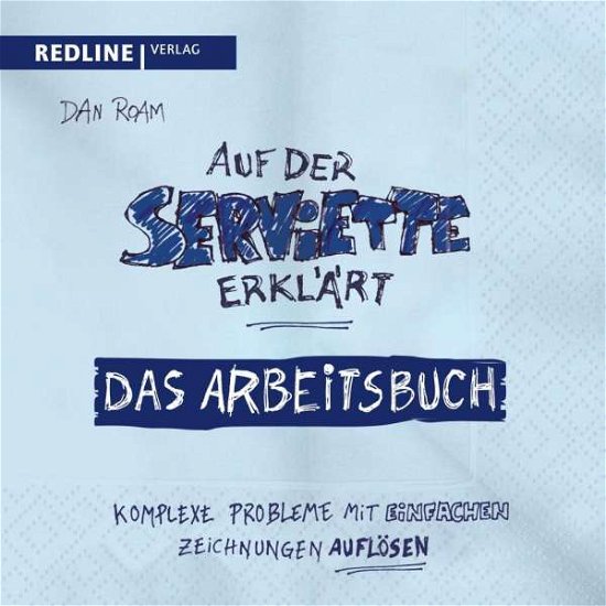 Cover for Roam · Auf der Serviette erklärt - Arbeit (Bog)