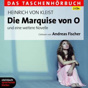 Cover for Andreas Fischer · Die Marquise Von O Und Eine Weitere Novelle (CD) (2011)