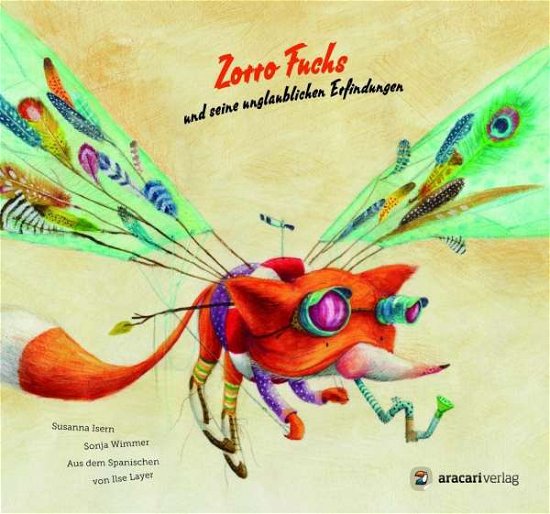 Cover for Isern · Zorro Fuchs und seine unglaublich (Buch)