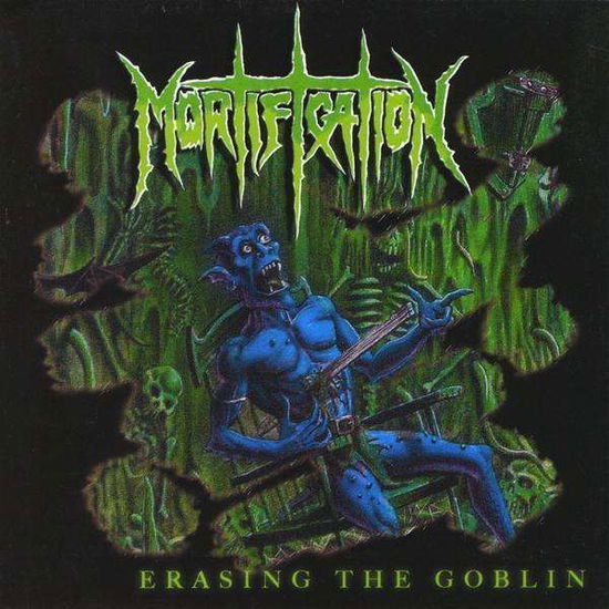 Erasing the Goblin - Mortification - Muzyka - MCM - 9783929734638 - 26 lipca 2011