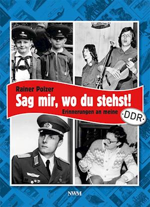 Cover for Rainer Polzer · Sag mir, wo du stehst (Book) (2024)