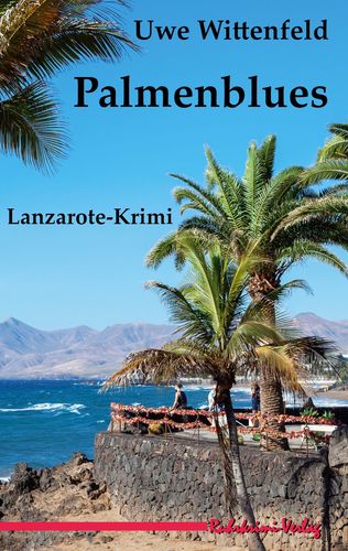 Cover for Uwe Wittenfeld · Palmenblues (Book) (2022)