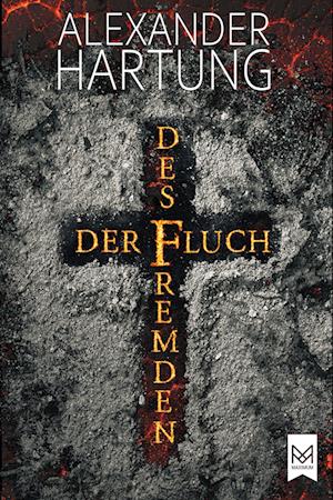 Cover for Alexander Hartung · Der Fluch des Fremden (Buch) (2022)