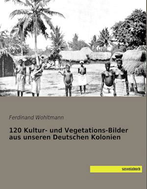 Cover for Wohltmann · 120 Kultur- und Vegetations-B (Bok)