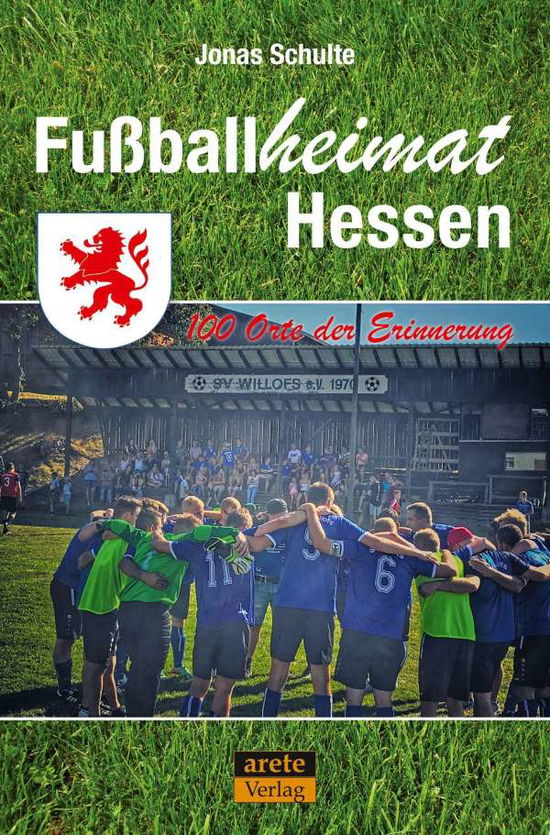 Cover for Jonas Schulte · Fußballheimat Hessen (Pocketbok) (2021)