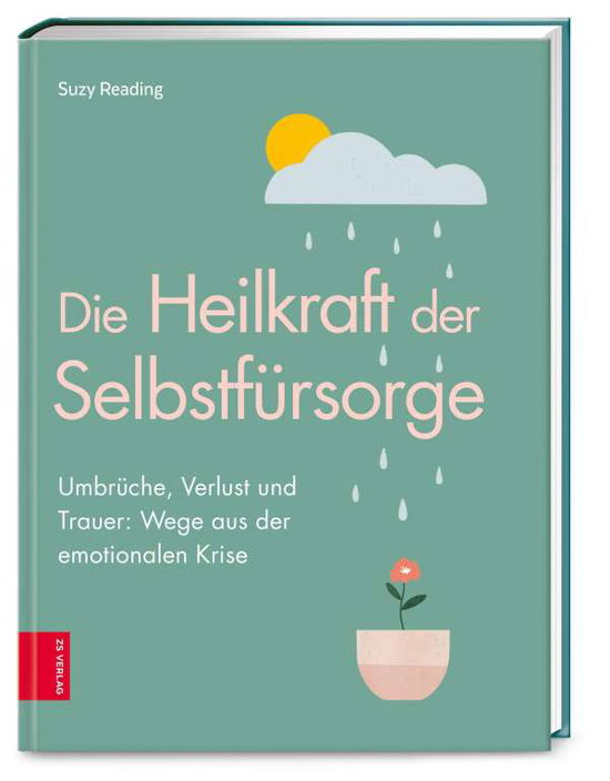 Cover for Reading · Die Heilkraft der Selbstfürsorg (Book)