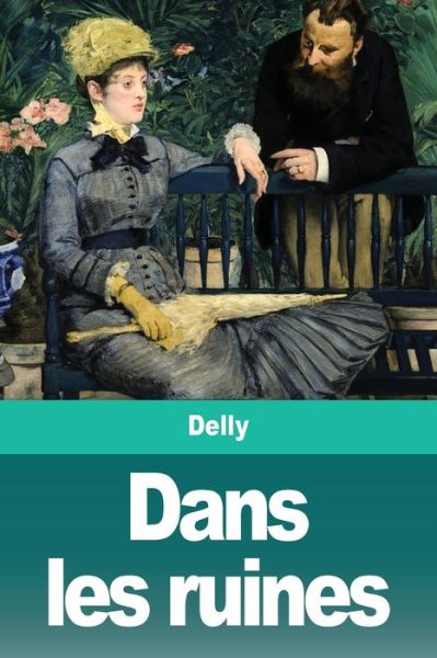 Cover for Delly · Dans les ruines (Paperback Book) (2020)