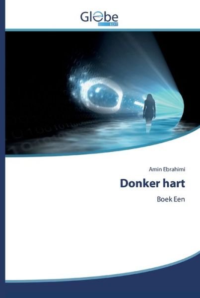 Cover for Ebrahimi · Donker hart (Bog) (2020)