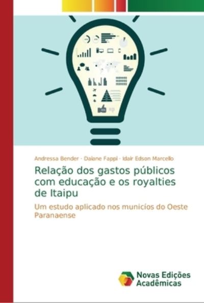 Cover for Bender · Relação dos gastos públicos com (Buch) (2018)