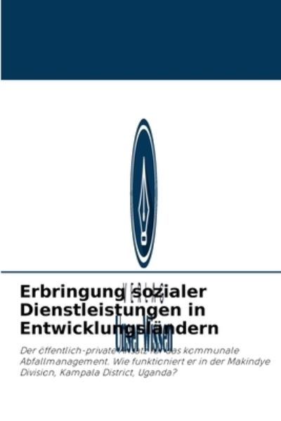Cover for Frank Mugagga · Erbringung sozialer Dienstleistungen in Entwicklungslandern (Paperback Book) (2021)