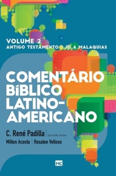 Cover for C Ren Padilla · Comentrio Bblico Latino-americano - Volume 2 (Hardcover Book) (2022)