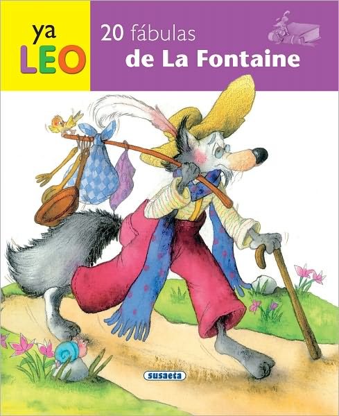 Cover for Jean De La Fontaine · 20 Fabulas De La Fontaine (Ya Leo) (Spanish Edition) (Hardcover Book) [Spanish edition] (2012)