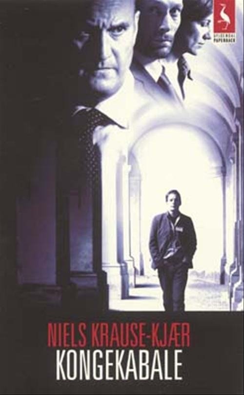 Cover for Niels Krause-Kjær · Gyldendals Paperbacks: Kongekabale (Buch) [2. Ausgabe] [Paperback] (2004)