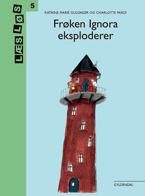 Cover for Katrine Marie Guldager · Læs løs 5: Frøken Ignora eksploderer (Bound Book) [1. Painos] (2020)