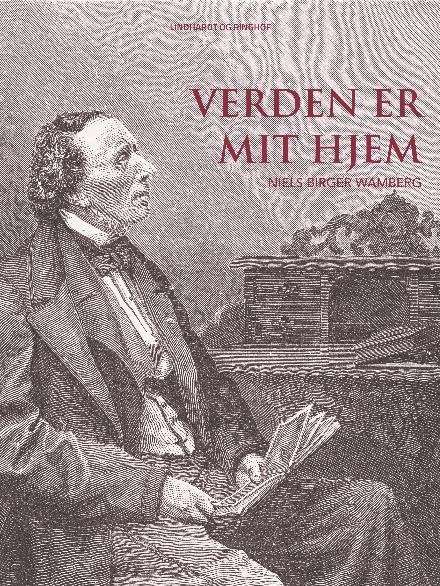 Cover for Niels Birger Wamberg · Verden er mit hjem (Sewn Spine Book) [1er édition] (2017)