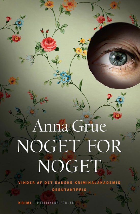 Cover for Anna Grue · Noget for noget (Hardcover Book) [3.º edición] [Hardback] (2014)