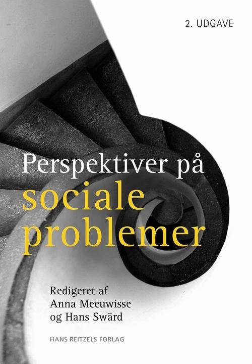 Cover for Anna Meeuwisse; Hans Swärd · Socialpædagogisk Bibliotek: Perspektiver på sociale problemer (Sewn Spine Book) [2th edição] (2014)
