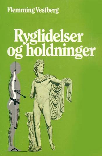 Cover for Flemming Vestberg · Ryglidelser og holdninger (Sewn Spine Book) [1º edição] (1998)
