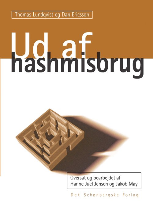 Cover for Thomas Lundqvist; Dan Ericsson · Ud af hashmisbrug (Sewn Spine Book) [2. Painos] (1999)