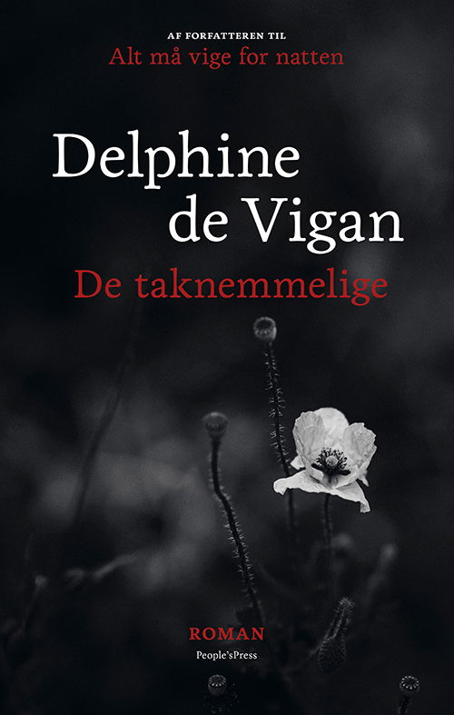 Cover for Delphine de Vigan · De Taknemmelige (Sewn Spine Book) [1er édition] (2019)