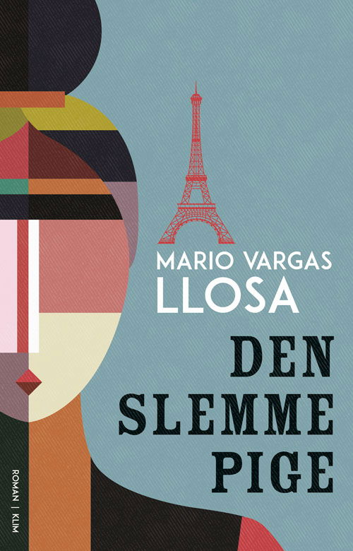 Cover for Mario Vargas Llosa · Den slemme pige (Sewn Spine Book) [1er édition] (2024)