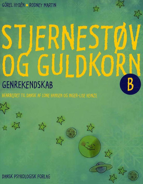 Cover for Rodney Martin Görel Hydén · Stjernestøv og guldkorn B (Heftet bok) [1. utgave] (2013)