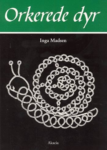 Cover for Inga Madsen · Orkisserien., 5: Orkerede dyr (Sewn Spine Book) [1e uitgave] (2003)
