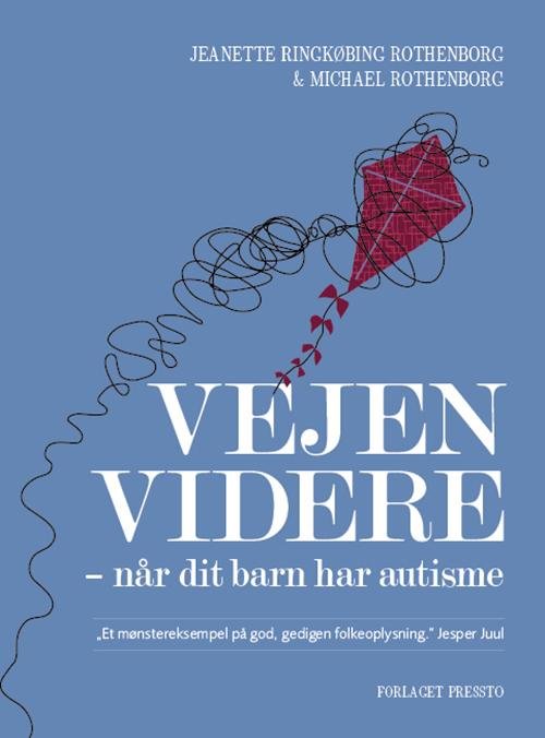 Cover for Jeanette Ringkøbing Rothenborg og Michael Rothenborg · Vejen videre (Poketbok) [2:a utgåva] (2016)