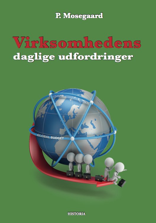 Cover for P. Mosegaard · Virksomhedens daglige udfordringer (Hardcover Book) [1º edição] [Hardback] (2015)