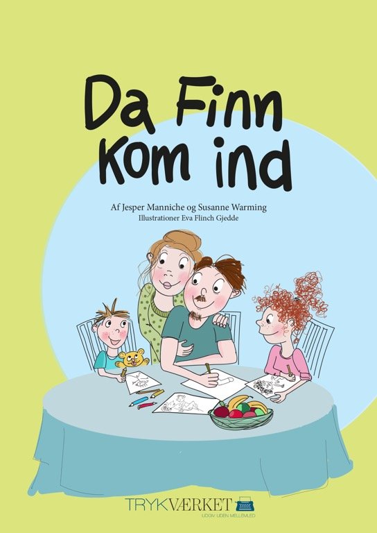 Cover for Jesper Manniche og Susanne Warming · Da Finn kom ind (Bound Book) [1. Painos] (2019)