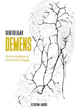 Cover for Geir Selbæk · Demens (Sewn Spine Book) [1st edition] (2024)