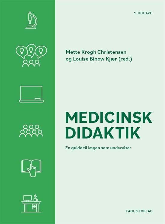 Cover for Mette Krogh Christensen og Louise Binow Kjær (red.) · Medicinsk didaktik (Heftet bok) [1. utgave] (2023)