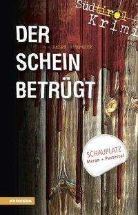 Cover for Neubauer · Der Schein betrügt (Book)