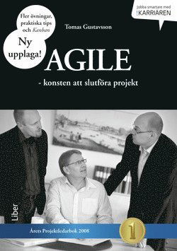 Cover for Tomas Gustavsson · Agile : konsten att slutföra projekt (Paperback Book) [Ned edition] (2014)