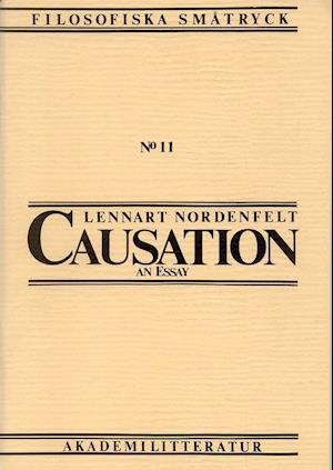 Cover for Lennart Nordenfelt · Causation - An Essay (Paperback Book) (1981)