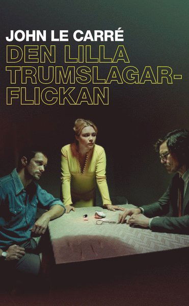 Den lilla trumslagarflickan - John Le Carré - Bücher - Bonnier Pocket - 9789174297638 - 6. Dezember 2018