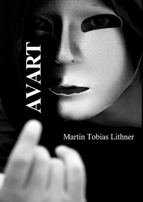 Cover for Martin Tobias Lithner · Avart (Hardcover Book) (2015)