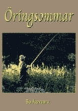 Cover for Bo Isovaara · Öringsommar (Bound Book) (2003)