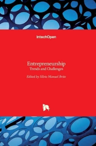 Cover for Silvio Manuel Brito · Entrepreneurship: Trends and Challenges (Hardcover Book) (2018)