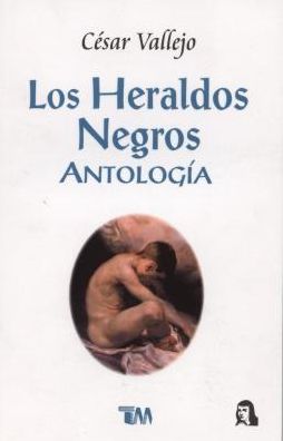 Cover for Cesar Vallejo · Heraldos Negros, Los (Pocketbok) (2010)