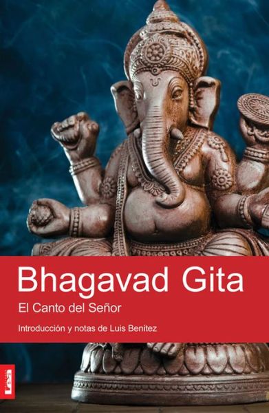 Cover for Luis Benitez · Bhagavad Gita (Paperback Book) (2013)