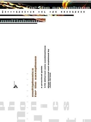 Multiphonics for the Saxophone - John Gross - Books - advance music GmbH - 9790206307638 - December 17, 2012