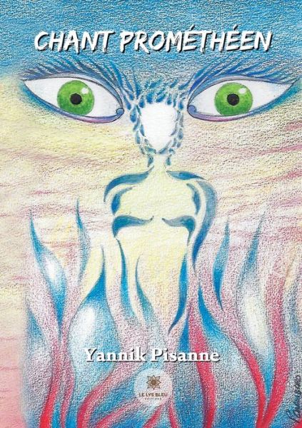 Cover for Yannik Pisanne · Chant prometheen (Paperback Book) (2021)